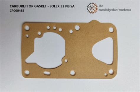 Carburettor Gasket For SOLEX 32 PBISA The Knowledgeable Frenchman