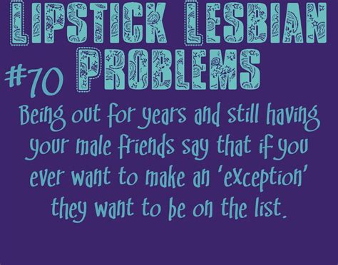 Lipstick Lesbian Problems