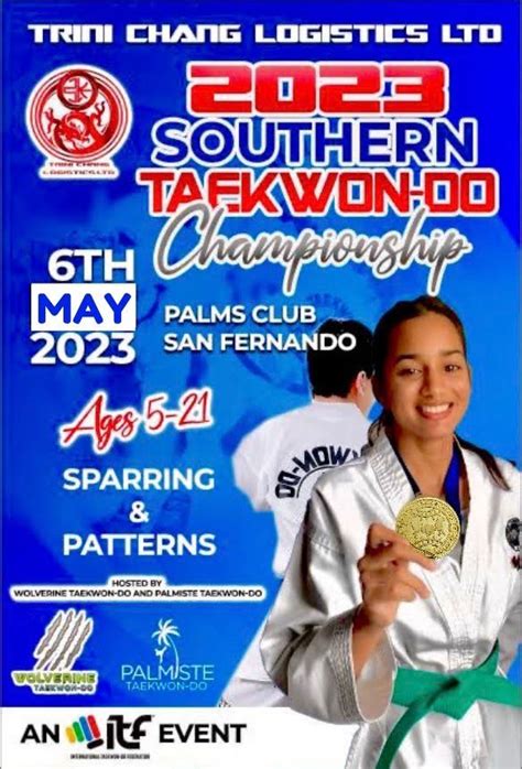 Trini Chang Logistics Limited South Taekwon Do Championship