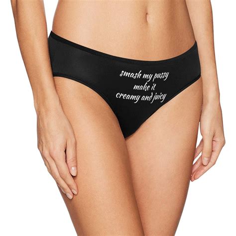 Smash My Pussy Make It Creamy And Juicy Naughty Womens Underwear Funny