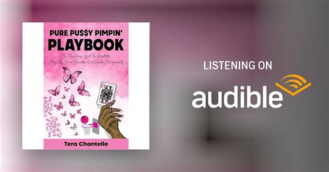 Pure Pussy Pimpin Playbook Audiobook By Tera Chantelle