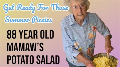 Year Old Mamaws Potato Salad Passing Recipes Down Through The