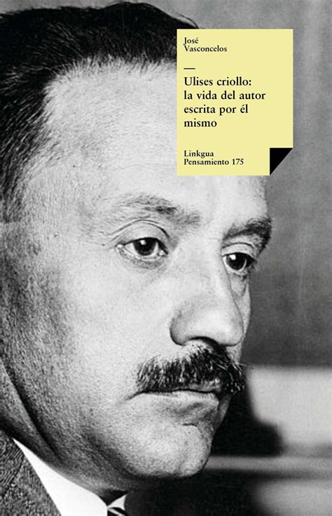 Ulises criollo: la vida del autor escrita por él mismo | Linkgua Ediciones