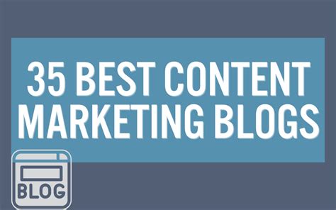 Content Marketing Blogs 35 Great Sources Should Know About In 2024