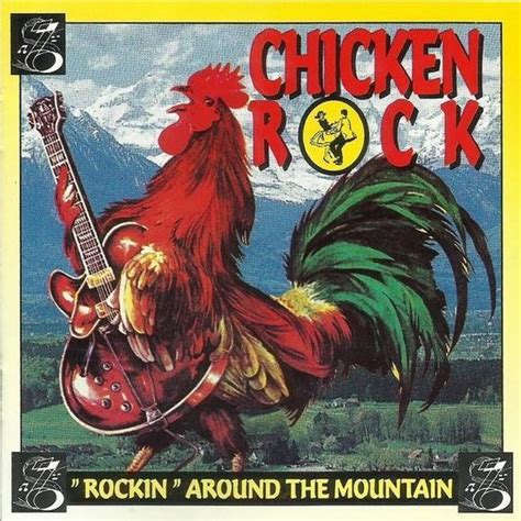 Chicken Rock Rockin Around The Mountain Cd Chicken Rock Cd