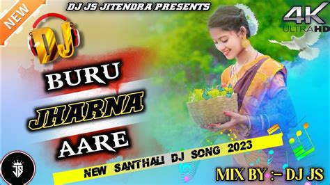 Buru Jharna Aare Re🔹new Santhali Dj Song 2023🔹new Santhali Song Dabung