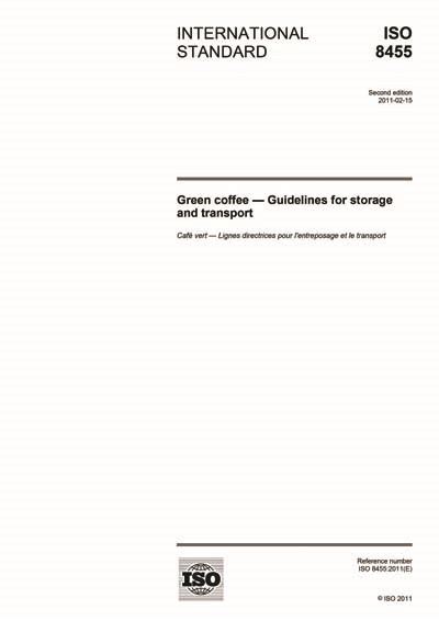ISO 8455:2011 - Green coffee - Guidelines for storage and transport