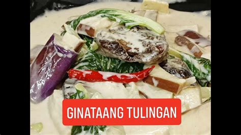 MASARAP NA GINATAANG TULINGAN NA MAY TALONG AT PETCHAY YouTube