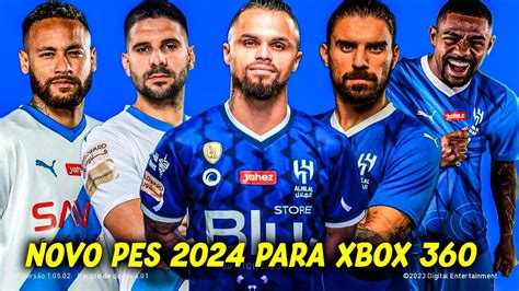 PES 2024 NO XBOX 360 JI PATCH PES 2018 ATUALIZADO PES 2024 PARA