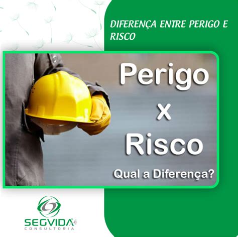 Diferenças Entre Risco E Perigo BRAINCP