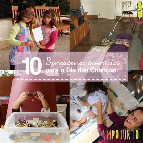Top 10 brincadeiras para o Dia das Crianças - Tempojunto