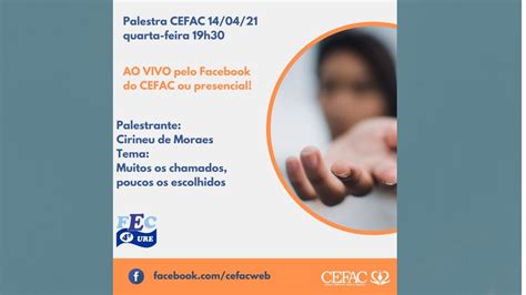 Palestra Cefac Muitos Os Chamados E Poucos Os Escolhidos Youtube