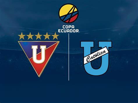 Por dónde ver Liga de Quito vs Universidad Católica, por la final de la