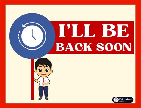 25printable Be Back Soon Sign Download Free Pdfs