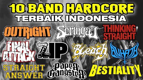 10 Band Hardcore Terbaik Indonesia YouTube