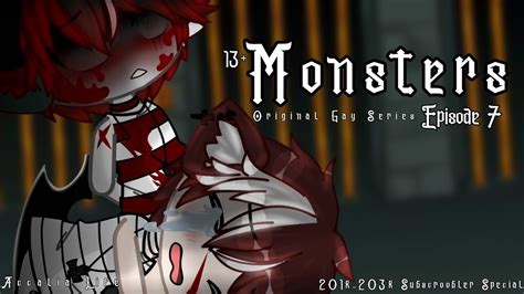Monsters Episode Original Gay Gacha Series K K Subscroobler Special YouTube