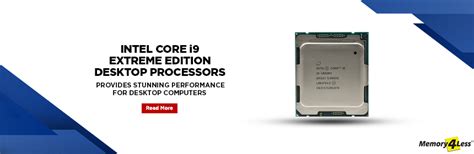 Intel Core i9 Extreme Edition Desktop Processors | Memory4less Official ...
