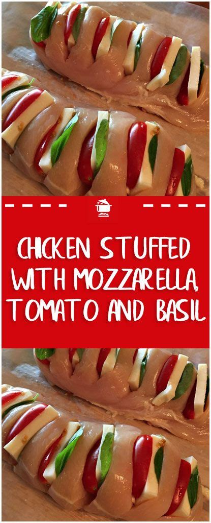 Chicken Stuffed With Mozzarella, Tomato And Basil - Health Meal Prep Ideas