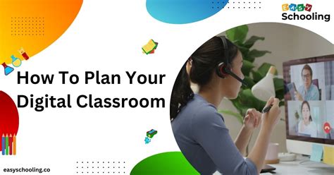 Optimizing Your Digital Classroom For Success Strategies And Tips