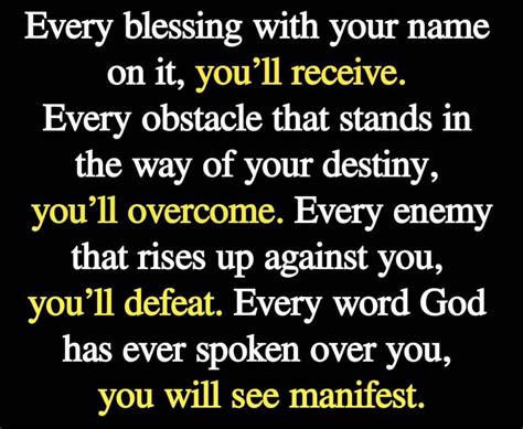 Every Blessing Has Your Name on It - Inspirational Quotes