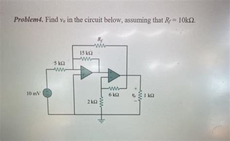 Solved Problem4 Find Yo In The Circuit Below Assuming That