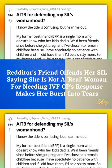 Redditor S Friend Offends Her Sil Saying She Is Not A Real Woman For