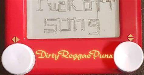 Dirty Reggae Punx The Fuck Off Song