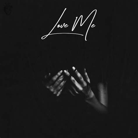 Love Me - YouTube Music