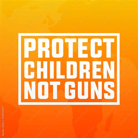 End Gun Violence Protect Children Not Guns No More Silence End Gun