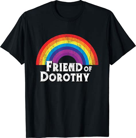 Friend Of Dorothy Rainbow LGBTQ Queer Gay Pride Shirt Walmart