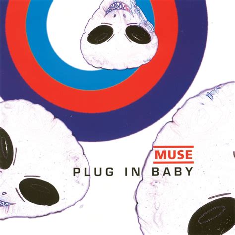 ‎Plug In Baby - EP by Muse on Apple Music