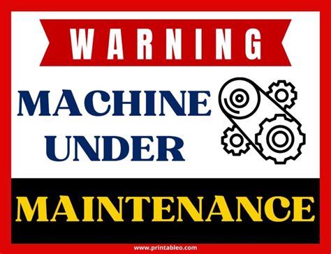 20 Maintenance Signs Download Free Printable Pdfs