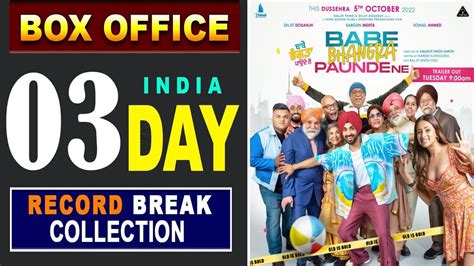 Babe Bhangra Paunde Ne Total Days Box Office Collection Diljit Dosanjh Sargun M Sohail