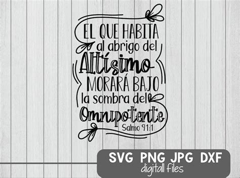 El Que Habita Al Abrigo Del Altisimo Salmo 91 1 SVG Bible Verse