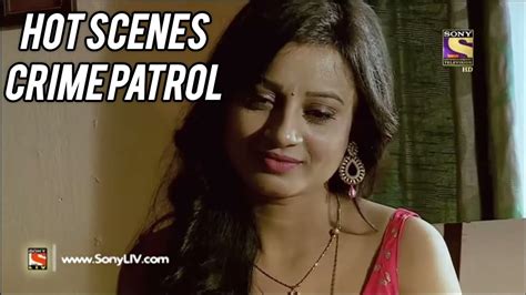 Hot Scene Crime Patrol Viral YouTube