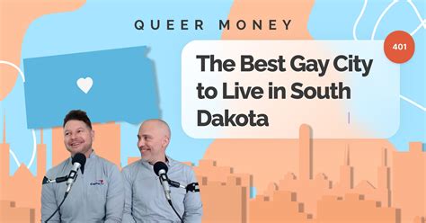 The Best Gay City To Live In South Dakota Queer Money