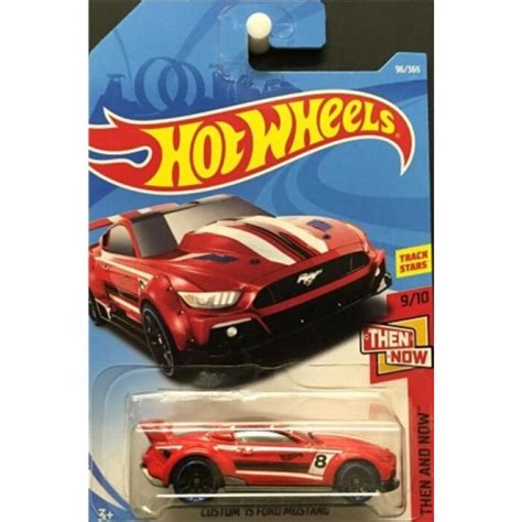 Hot Wheels Then And Now Custom Ford Mustang Universo Hot Wheels