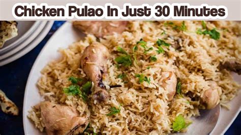 Quick Easy Chicken Pulao Recipe By Foodie Kitchen White Chicken Pulao