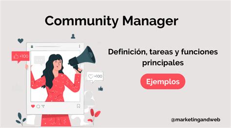 Qu Es Un Community Manager Definici N Y Funciones Ejemplos