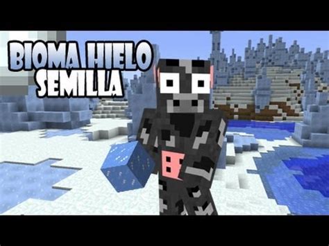 Semilla Bioma De Hielo Se Congelan Mis Ubres Minecraft Youtube