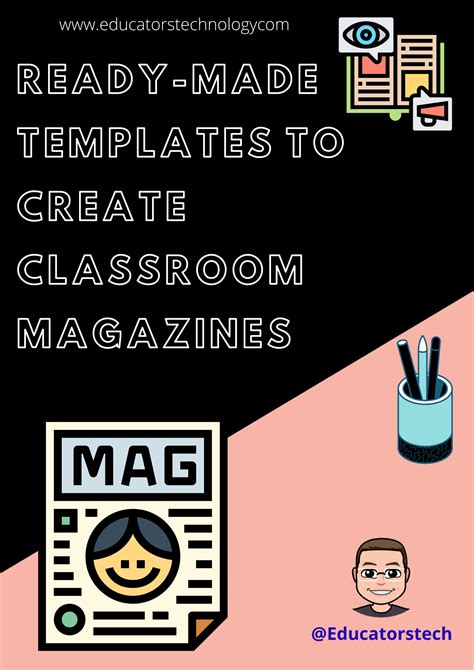 Ready Made Templates To Create Classroom Magazines Educational
