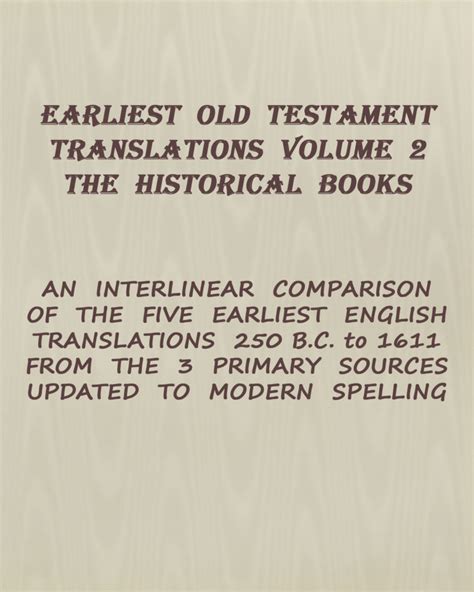 Comparisons Of Pre 17th Century The Classic Bible Archive