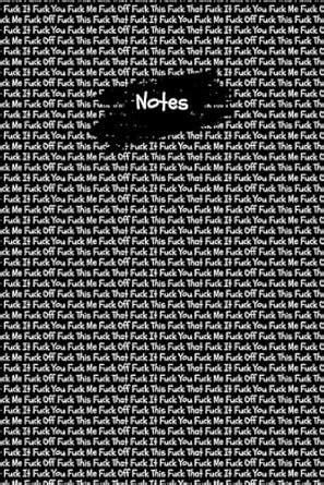 Fuck This That You Me It Off Notebook Adult Humour Swearing Funny Notepad Gift Idea