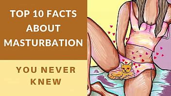 Top 10 Facts About Masturbation XVIDEOS