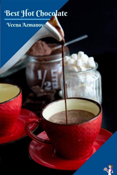 Homemade Hot Chocolate With Real Chocolate Veena Azmanov