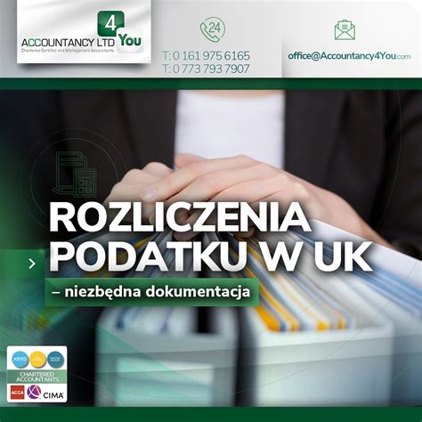 Rozliczenia Podatku W Uk Niezb Dna Dokumentacja Accountancy You