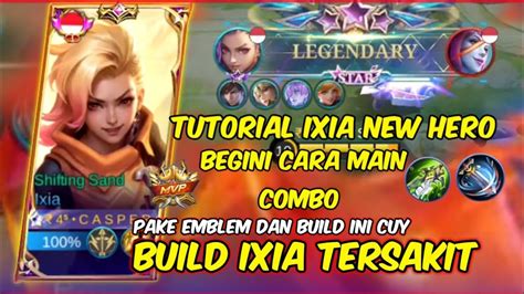 tutorial ixia hero  build ixia tersakit  ixia gameplay