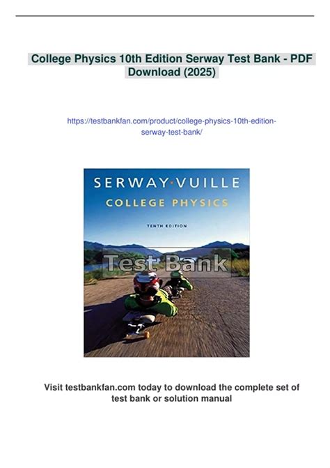 College Physics 10th Edition By Serway Raymond A Vuille 9