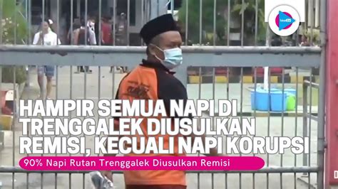 Kecuali Napi Korupsi Hampir Semua Warga Binaan Rutan Trenggalek