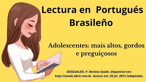 Lectura En Portugu S Brasile O Adolescentes Mais Altos Gordos E